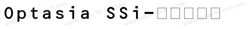 Optasia SSi字体转换